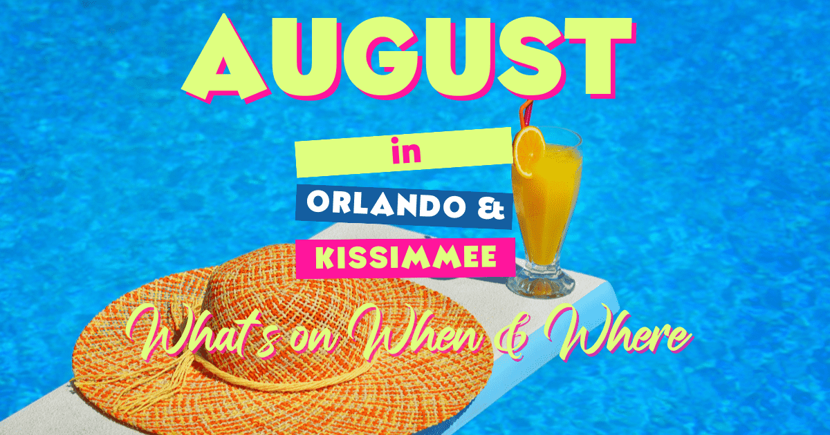 Eventos para o mês de agosto em Orlando