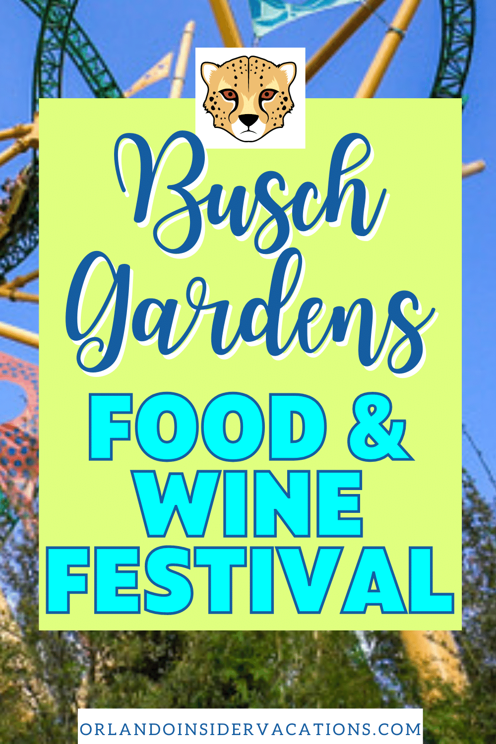 Busch Gardens Food and Wine Festival 2022 for Tasty Treats