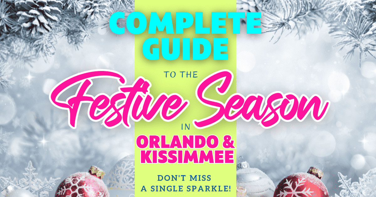 Christmas in Orlando and Kissimmee