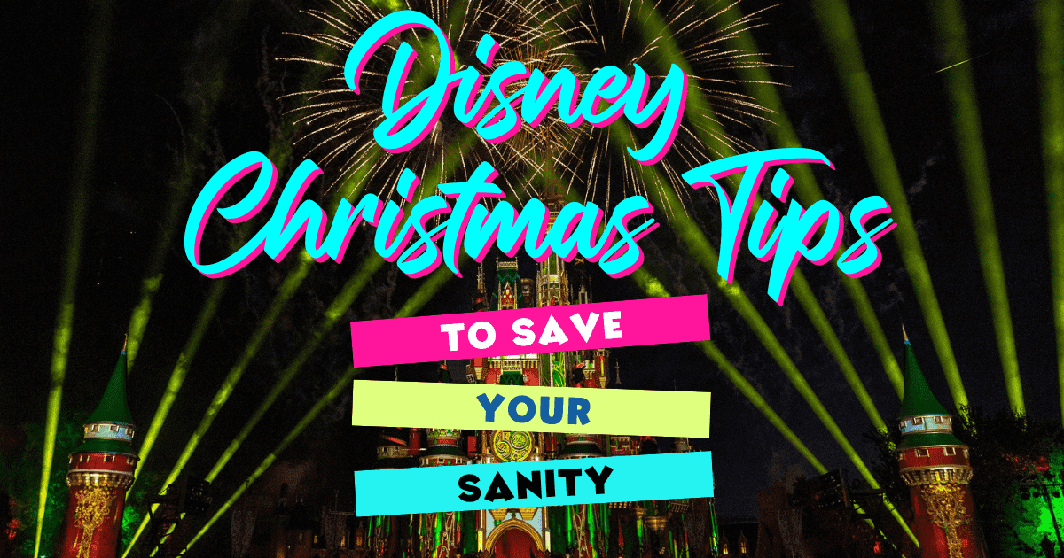 https://orlandoinsidervacations.com/wp-content/uploads/Disney-Christmas-Tips-to-Save-Your-Sanity.png