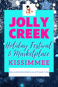 Jolly Creek Holiday Festival & Marketplace Kissimmee