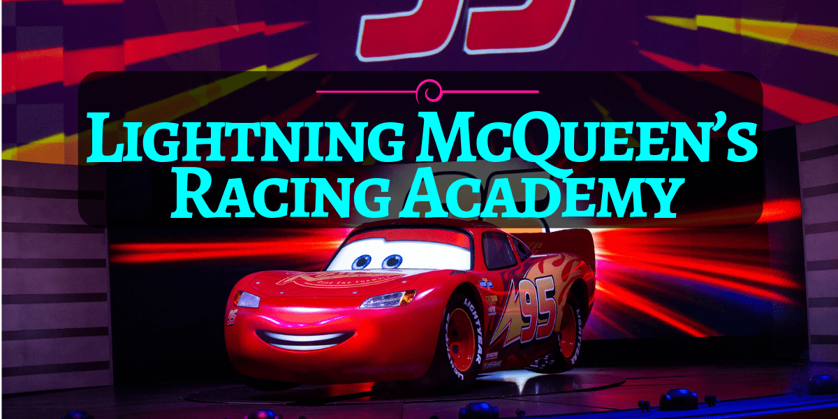 Lightning McQueen's Racing Academy Now Open •