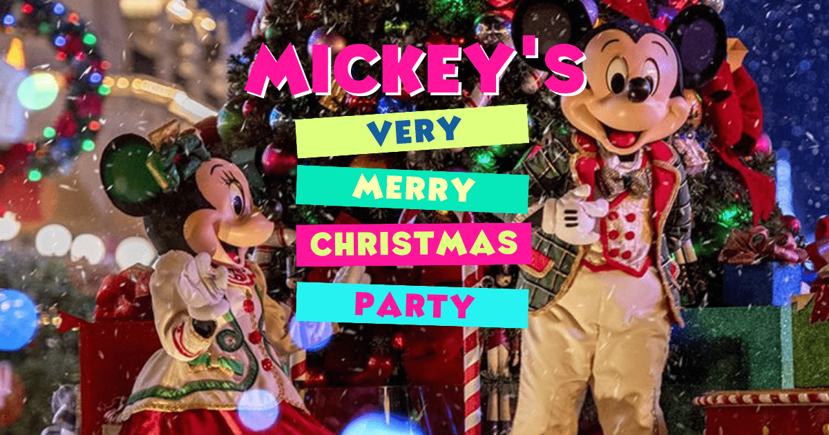 Mickey's Very Merry Christmas Party