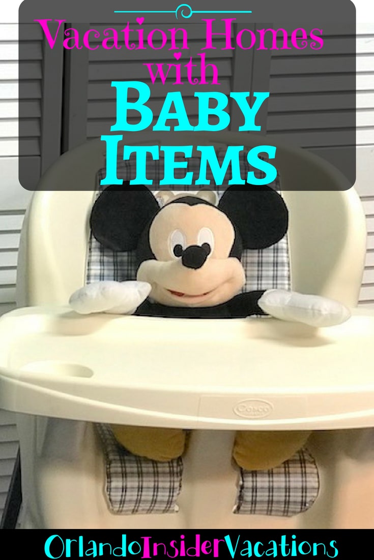 Orlando Vacation homes with baby items